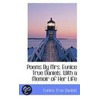 Poems By Mrs. Eunice True Daniels. With A Memoir Of Her Life door Eunice True Daniels