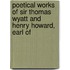 Poetical Works of Sir Thomas Wyatt and Henry Howard, Earl of