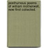 Posthumous Poems Of William Motherwell, Now First Collected.