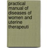 Practical Manual of Diseases of Women and Uterine Therapeuti door H. Macnaughton-Jones