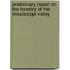 Preliminary Report on the Forestry of the Mississippi Valley