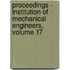 Proceedings - Institution of Mechanical Engineers, Volume 17