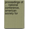 Proceedings of ... National Conference, American Society for by American Societ