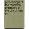 Proceedings of the Municipal Engineers of the City of New Yo door Municipal Engin