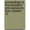 Proceedings of the President and Assistants from October 12 door Georgia President and Assistants