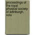 Proceedings of the Royal Physical Society of Edinburgh, Volu