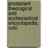 Protestant Theological and Ecclesiastical Encyclopedia, Volu