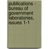 Publications - Bureau of Government Laboratories, Issues 1-1 door Onbekend
