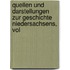 Quellen Und Darstellungen Zur Geschichte Niedersachsens, Vol