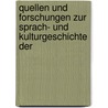 Quellen Und Forschungen Zur Sprach- Und Kulturgeschichte Der by Unknown