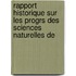Rapport Historique Sur Les Progrs Des Sciences Naturelles De