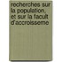 Recherches Sur La Population, Et Sur La Facult D'Accroisseme