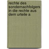 Rechte Des Sondernachfolgers in Die Rechte Aus Dem Urteile A door Ernst Jacobi