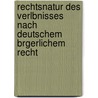 Rechtsnatur Des Verlbnisses Nach Deutschem Brgerlichem Recht by Ulrich Stutz