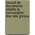 Recueil de Documents Relatifs La Convocation Des Tats Gnraux