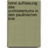 Reine Auffassung Des Urchristentums in Den Paulinischen Brie
