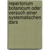 Repertorium Botanicum Oder Versuch Einer Systematischen Dars door Johann Heinrich Dierbach