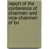 Report of the Conference of Chairmen and Vice-Chairmen of Bo door National Associ
