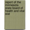 Report of the Minnesota State Board of Health and Vital Stat door Onbekend