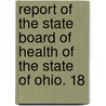 Report of the State Board of Health of the State of Ohio. 18 door Onbekend