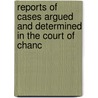 Reports of Cases Argued and Determined in the Court of Chanc door Charles Ewing Green