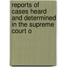 Reports of Cases Heard and Determined in the Supreme Court o door New York