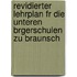 Revidierter Lehrplan Fr Die Unteren Brgerschulen Zu Braunsch