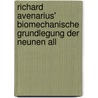 Richard Avenarius' Biomechanische Grundlegung Der Neunen All door Friedrich Carstanjen