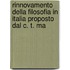 Rinnovamento Della Filosofia in Italia Proposto Dal C. T. Ma