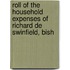 Roll of the Household Expenses of Richard de Swinfield, Bish