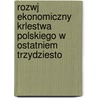 Rozwj Ekonomiczny Krlestwa Polskiego W Ostatniem Trzydziesto by Stanislaw Koszutski