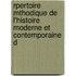 Rpertoire Mthodique de L'Histoire Moderne Et Contemporaine d