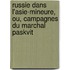 Russie Dans L'Asie-Mineure, Ou, Campagnes Du Marchal Paskvit