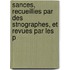 Sances, Recueillies Par Des Stnographes, Et Revues Par Les P