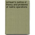 Schaum's Outline Of Theory And Problems Of Matrix Operations