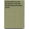 Schematismus Der Deutschen Und Der Deutschsprechenden Priest door Wilhelm Bonenkamp
