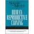 Scientific and Medical Aspects of Human Reproductive Cloning