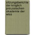 Sitzungsberichte Der Kniglich Preussischen Akademie Der Wiss