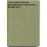 Sitzungsberichte Der Philosophisch-Historischen Klasse Der K by In Kaiserl. Akadem