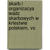 Skarb I Organizacya Wadz Skarbowych W Krlestwie Polskiem, Vo door Henryk Radziszewski