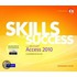 Skills For Success With Microsoft Access 2010, Comprehensive