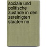 Sociale Und Politische Zustnde in Den Zereinigten Staaten No door John H. Becker