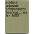 Soldiers' Adjusted Compensation. Hearings ... on H.R. 14157