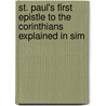 St. Paul's First Epistle to the Corinthians Explained in Sim door Gracilla Boddington