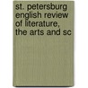 St. Petersburg English Review of Literature, the Arts and Sc door Onbekend