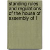 Standing Rules and Regulations of the House of Assembly of L by Québec