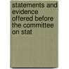 Statements and Evidence Offered Before the Committee on Stat door Committee Massachusetts.