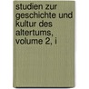 Studien Zur Geschichte Und Kultur Des Altertums, Volume 2, I door Grres-Gesellschaft