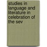 Studies in Language and Literature in Celebration of the Sev by William Strunk