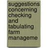 Suggestions Concerning Checking and Tabulating Farm Manageme door United States.